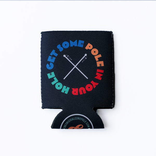 Product shot of the front of 12oz collapsible neoprene standard coolie with the copy "Get Some Pole In Your Hole".